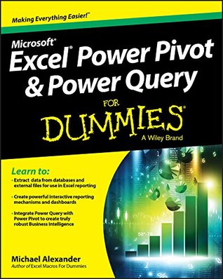 Excel Power Pivot & Power Query For Dummies (For Dummies (Computers))