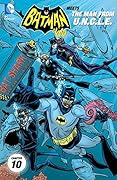 Batman '66 Meets The Man From U.N.C.L.E. #10