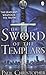 The Sword of the Templars (Templar, #1)