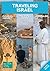 Traveling Israel - Jerusalem Tel Aviv and the Judaean Desert