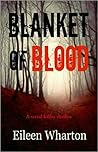 Blanket of Blood by Eileen Wharton