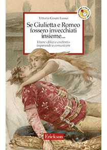 Se Giulietta e Romeo fossero invecchiati insieme...