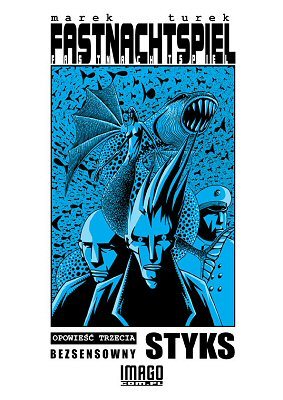 Fastnachtspiel - opowieść trzecia: Bezsensowny Styks (Saddle-stitch)