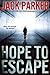 Hope to Escape