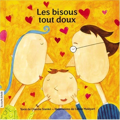 Les Bisous Tout Doux By Claudie Stanke