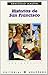 Historias de San Francisco (Historias de San Francisco, #1)