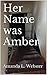 Her Name was Amber
