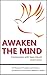 Awaken the Mind: Communion ...