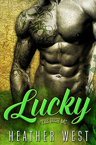 Lucky: The Irish MC (Kindle Edition)