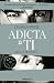 Adicta a ti (Eres mi adicción, #1)