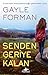 Senden Geriye Kalan