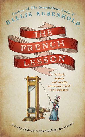The French Lesson (The Confessions of Henrietta Lightfoot #2)