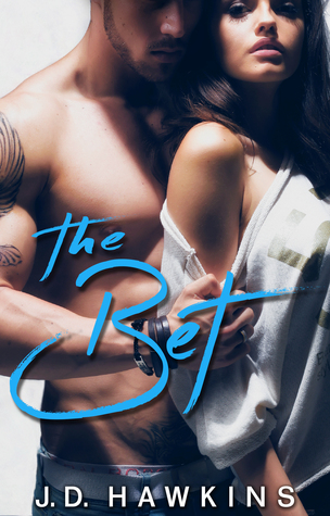 The Bet (Insatiable, #3)