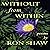 Without From Within: Poems ...