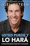 Usted puede, y lo hará by Joel Osteen