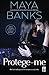 Protege-me (Slow Burn, #1)