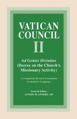 Ad Gentes: Decree on the Church's Missionary Activity (Kindle Edition)