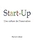 Start-Up, une culture de l'innovation by Hervé Lebret