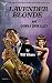 The Thrillville Pulp Fiction Collection, Volume Two: Lavender Blonde/Down a Dark Alley