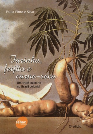 Farinha, Feijão e Carne-seca