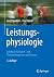 Leistungsphysiologie: Lehrb...