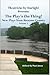 Theatricks by Starlight Playwright Unit Presents: The Play's the Thing! New Plays from Broome County, Volume 1, 2003-2005