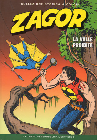 Zagor Collezione storica a colori n 2: La valle proibita (Hardcover)