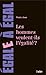 Les hommes veulent-ils l'égalité ?