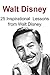 Walt Disney: 25 Inspirational Lessons from Walt Disney: (Walt Disney, Happiness, Motivation, Entrepreneurship)