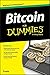 Bitcoin For Dummies (For Du...