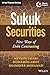 Sukuk Securities: New Ways of Debt Contracting (Wiley Finance)