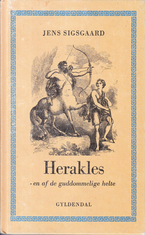 Herakles - en af de guddommelige helte