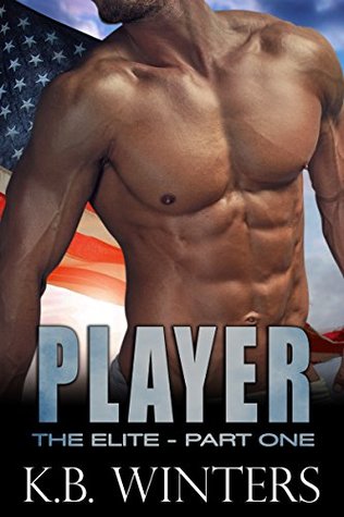 Player - The Elite: Part 1 (The Elite - Boomer and Player, #3)