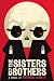 The Sisters Brothers by Patrick deWitt The Sisters Brothers by Patrick deWitt