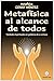 Metafísica al alcance de to...