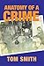 Anatomy of a crime