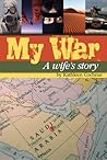 My War - A Wife's Story