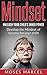 Mindset: Develop The Mindset Of Success For Your Child, Unleash Your Child's Inner Power (Parenting , Motivation ,Development , Champions Mind , Kids , ... , Raise a Child, Psychology of Power ,)