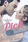 Pick (Copperwood #2) Pick (Copperwood #2)