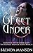 6 Feet Under: Romance of The Dark Gods (The Gothic Erotica Series #2)