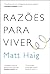 Razões Para Viver