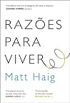 Razões Para Viver by Matt Haig