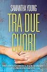 Tra due cuori