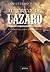 El circo de Lázaro y otros relatos inesperados.