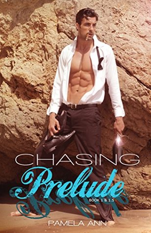 Chasing: The Prelude (Kindle Edition)