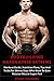 BodyBuilding: Hardgainer Extreme Workout Guide, Nutrition Plans, Tips and Tricks For Skinny Guys who want to Gain Massive Muscle Super Fast (Bodybuilding ... Build Muscle, Bodybuilding for Beginners)