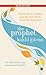 The Prophet by Kahlil Gibran The Prophet by Kahlil Gibran