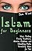 Islam for Beginners: Histor...