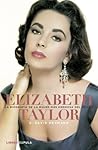 Elizabeth Taylor....