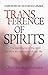TRANSFERENCE OF SPIRITS